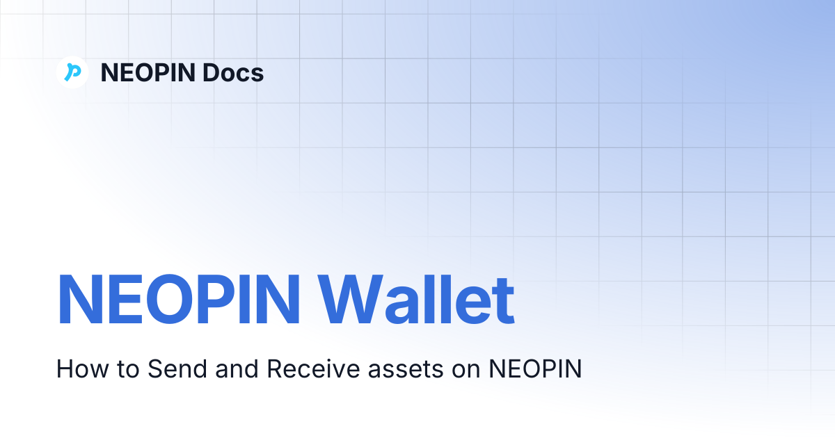 NEOPIN Wallet | NEOPIN Docs